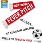 Fever Pitch von Nick Hornby
